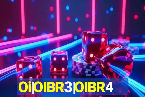 Oi|OIBR3|OIBR4